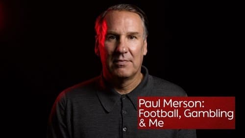 Paul Merson: Football, Gambling & Me