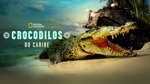 Life and Death in Paradise: Crocs of the Caribbean