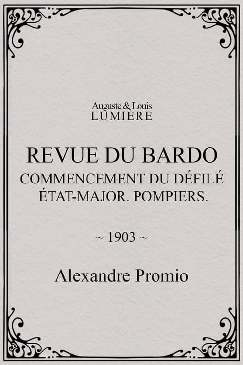 Revue du Bardo : commencement du défilé. État-major. Pompiers
