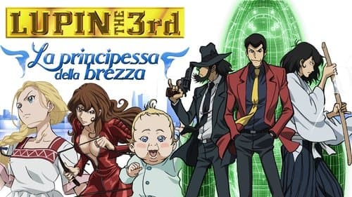 Lupin the Third: Princess of the Breeze