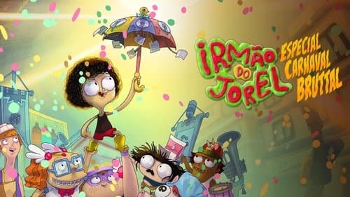 Jorel's Brother - Bruttal Carnival Special
