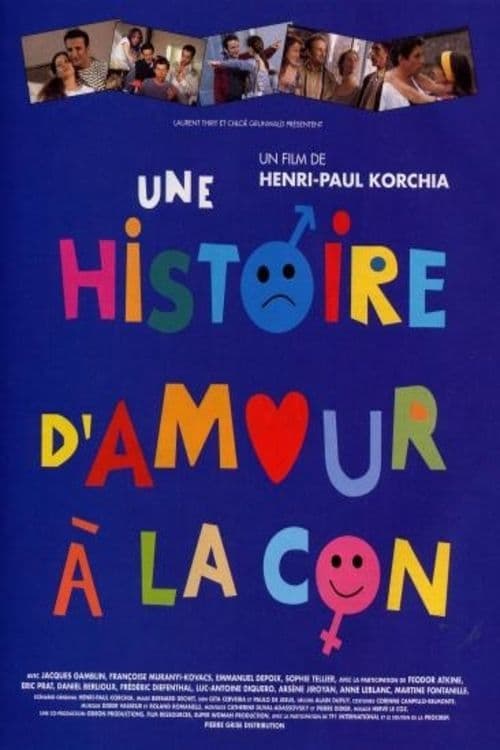 Une histoire d'amour à la con