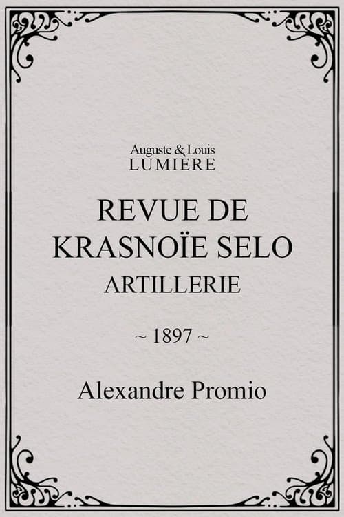 Revue de Krasnoïe Selo : artillerie