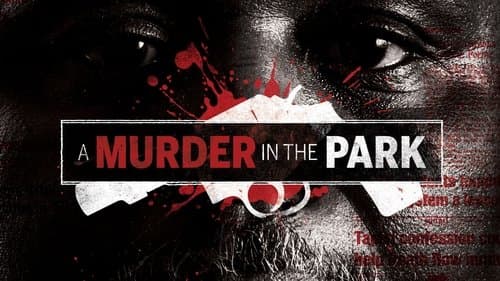A Murder in the Park