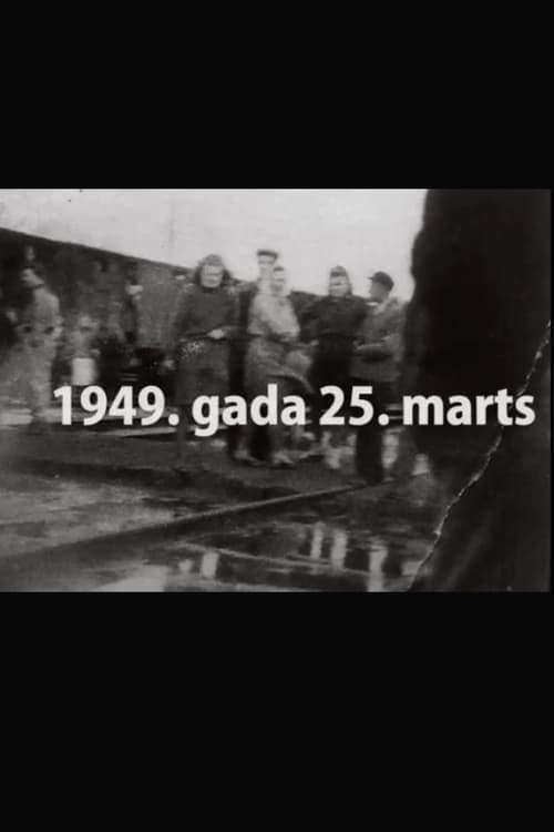 The Distant Land of Siberia. Why March 25, 1949?