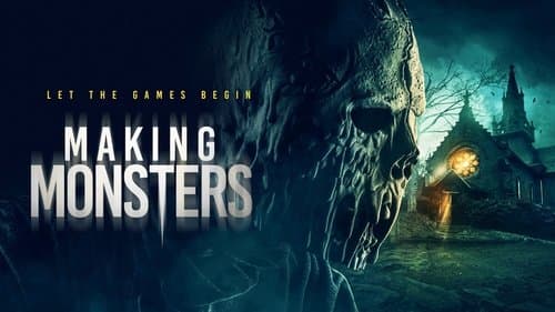 Making Monsters