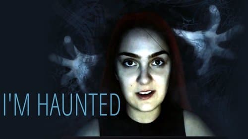 I'm Haunted