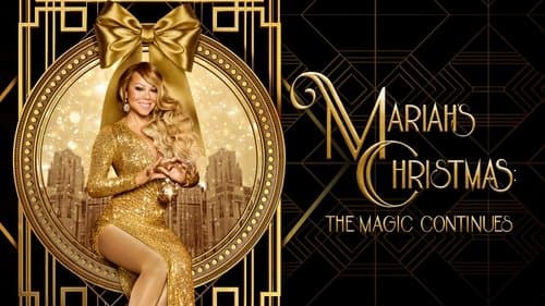 Mariah's Christmas: The Magic Continues