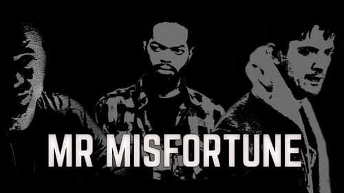 Mr Misfortune