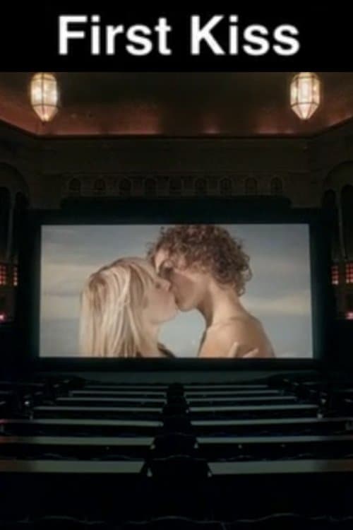 First Kiss