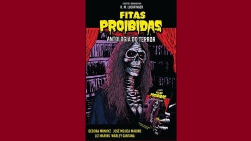Fitas Proibidas - Antologia do Terror