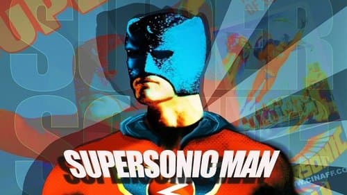 Supersonic Man