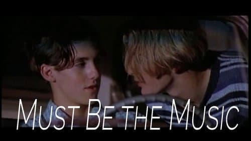 Must Be the Music
