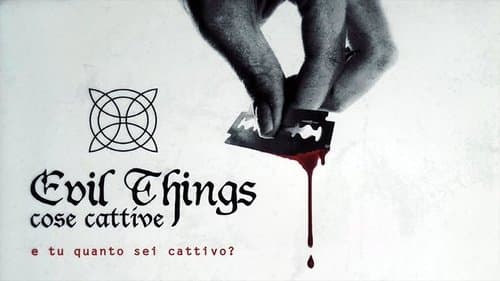 Evil Things