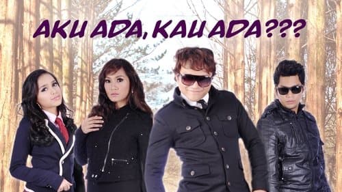 Aku Ada, Kau Ada???