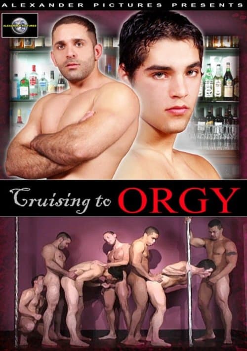Cruising to Orgy