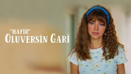 Hayır Oluversin Gari