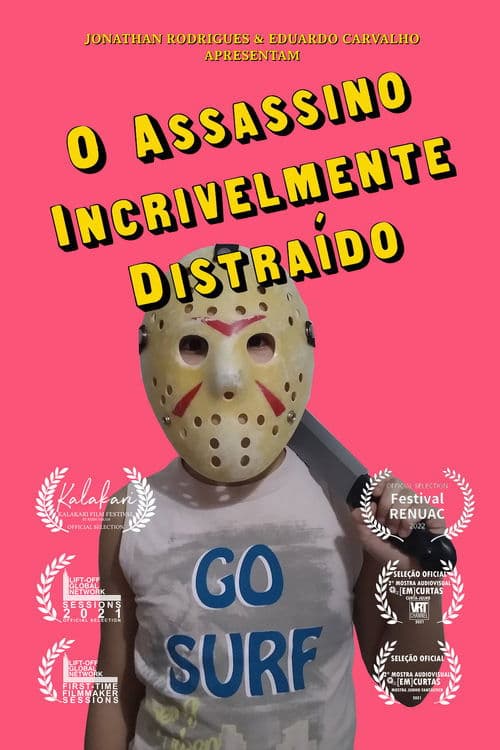 The Incredibly Distracted Killer
