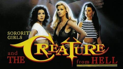 Sorority Girls and the Creature from Hell